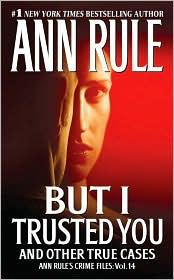 But I trusted you