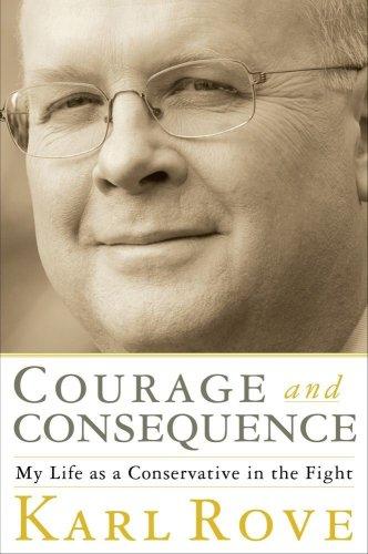 Courage and consequence