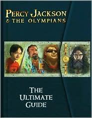 Percy Jackson and the Olympians (the Ultimate Guide)
