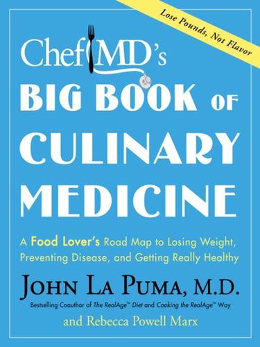 Chef Md’s Big Book of Culinary Medicine