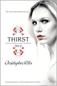 Thirst No. 2: Phantom, Evil Thirst, Creatures of Forever