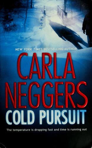 Cold pursuit