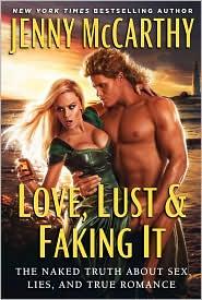 Love, Lust and Faking It