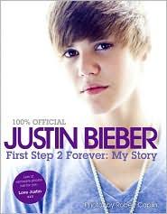 Justin Bieber, First Step 2 Forever