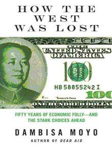 How the West Was Lost