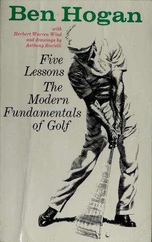 Ben Hogan's Five Lessons