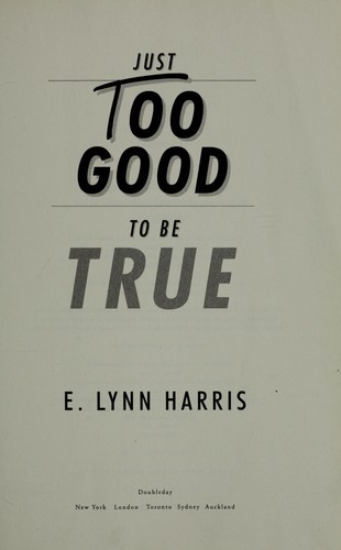 Just Too Good to Be True