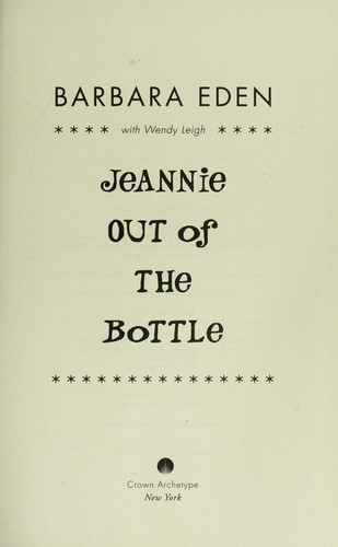 Jeannie out of the bottle