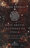 Seven Brief Lessons on Physics