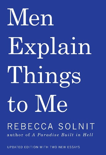 Men Explain Things To Me