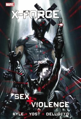 X-force: Sex and Violence