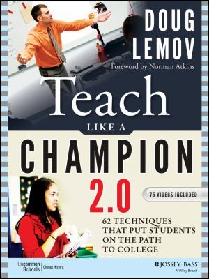 Teach Like a Champion 2. 0