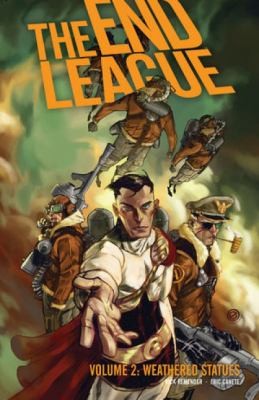 The End League, Vol 1
