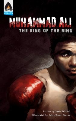 Muhammad Ali The King Of The Ring