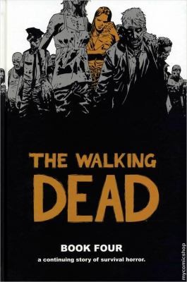 The Walking Dead, Book 4