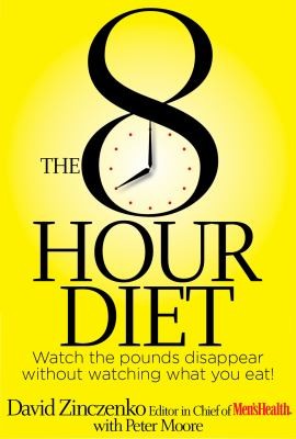 The 8 Hour Diet