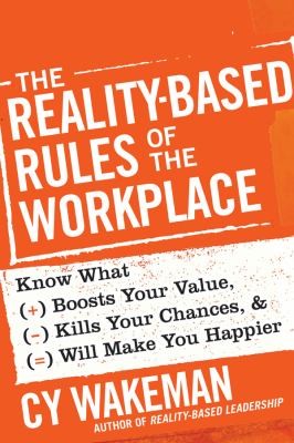 Reality-based Rules of the Workplace
