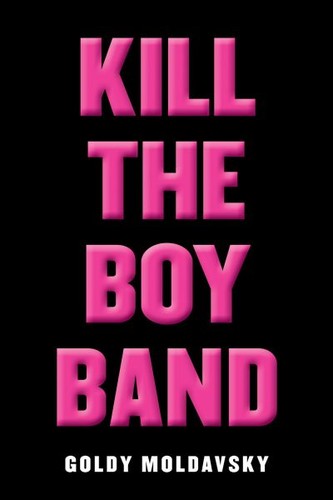 Kill The Boy Band
