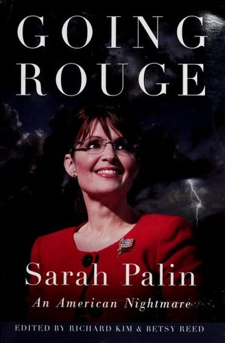 Going Rouge: An American Nightmare