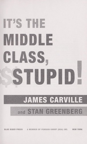 It's the middle class, stupid!
