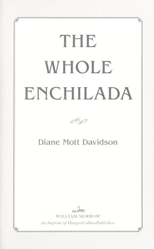 The whole enchilada