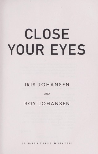 Close your eyes