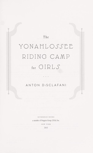 The Yonahlossee Riding Camp for Girls