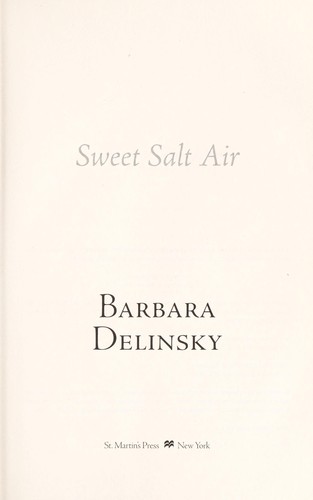 Sweet salt air
