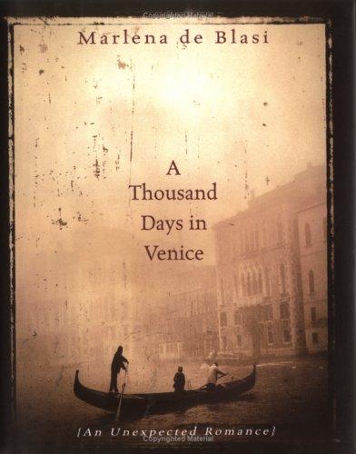 A Thousand Days in Venice