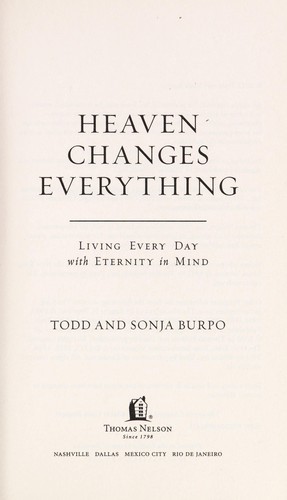 Heaven changes everything