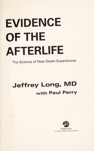 Evidence of the afterlife