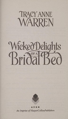 Wicked Delights of a Bridal Bed