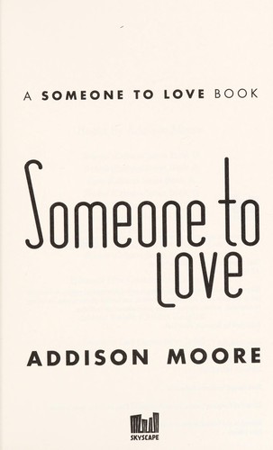 Someone to love