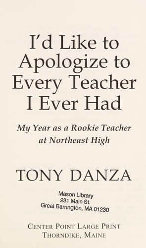 I'd like to apologize to every teacher I ever had