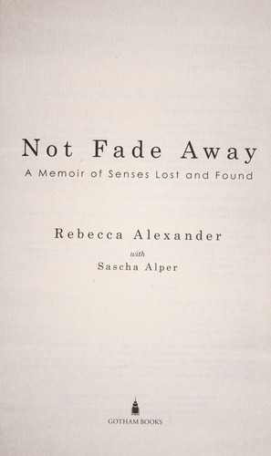 Not fade away