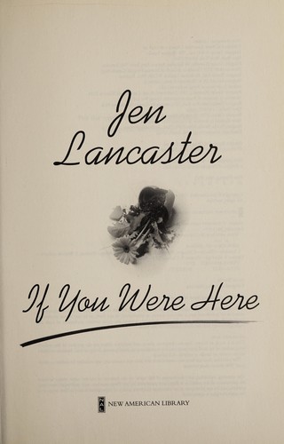 If you were here