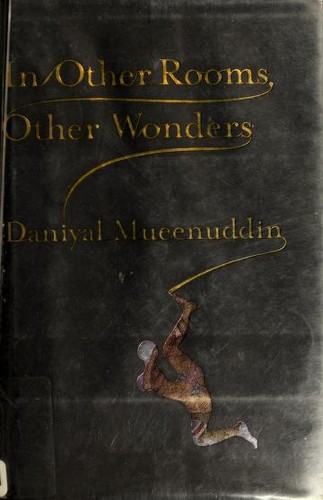 In other rooms, other wonders