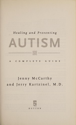 Healing and Preventing Autism