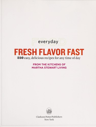 Everyday Food: Fresh Flavor Fast