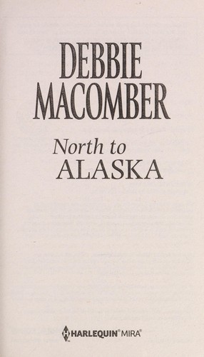 North to Alaska