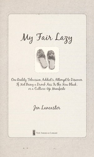 My fair lazy