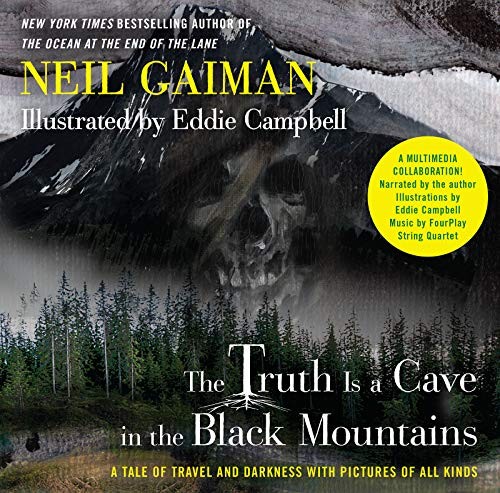 The Truth Is a Cave in the Black Mountains