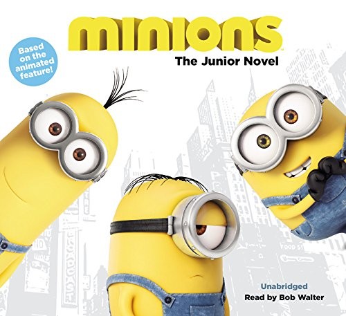 Minions: The Junior Novel