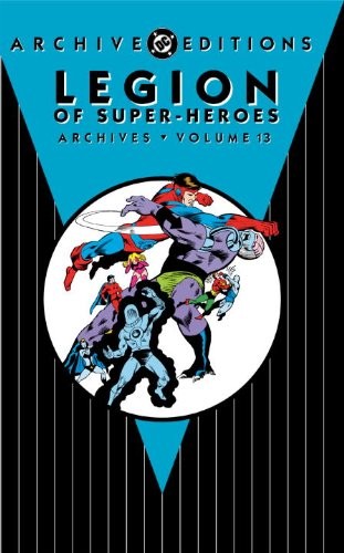 Legion of Super-Heroes Archive Vol. 13