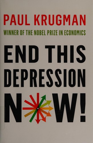 End This Depression Now!