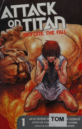 Attack on Titan: Before the Fall, Vol. 1