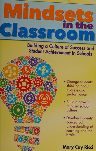 Mindsets in the classroom