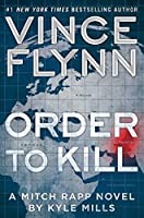 Vince Flynn: Order to Kill