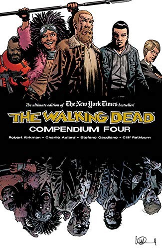 The Walking Dead: Compendium, Vol. 4