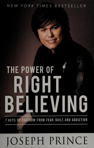 The power of right believing